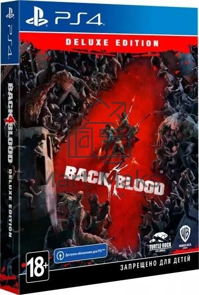 Игра для PS4 PlayStation Back 4 Blood. Deluxe Edition (18+) (RUS)